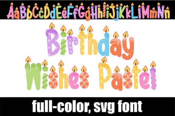 Birthday Wishes Pastel: A Color Fonts Review for Brand Designers