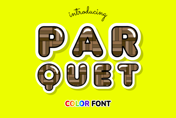 Parquet: A Color Font That Stitches With Personality