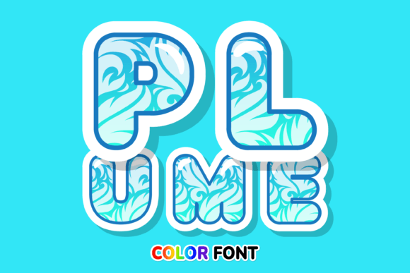 Plume: A Vibrant Color Fonts Choice for Modern Publishers