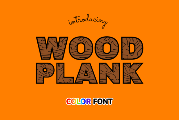 Wood Plank: A Rugged Color Font for Handmade Brands